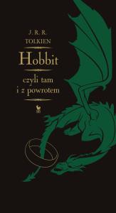 Hobbit, czyli tam i z powrotem. Autor: J. R. R. Tolkien. Dobreksiazki.pl Okładka książki Hobbit, czyli tam i z powrotem