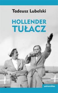 Hollender tułacz. Autor: Tadeusz Lubelski. Dobreksiazki.pl Okładka książki Hollender tułacz