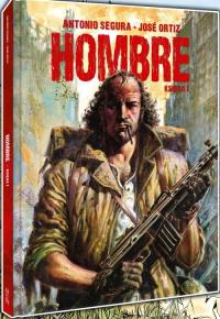 Hombre Księga 1. Autor: Antonio Segura. Dobreksiazki.pl Okładka książki Hombre Księga 1