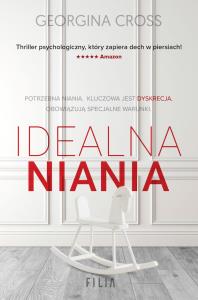 Idealna niania wyd. kieszonkowe. Autor: Georgina Cross. Dobreksiazki.pl Okładka książki Idealna niania wyd. kieszonkowe