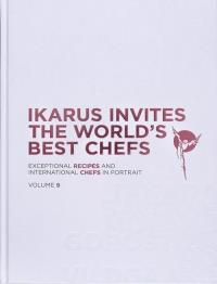 Ikarus Invites The World's Best Chefs. Autor: Klein Martin. Dobreksiazki.pl Okładka książki Ikarus Invites The World's Best Chefs