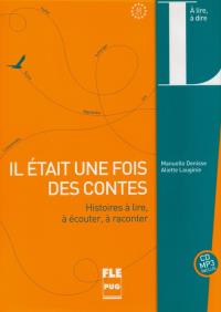 Il etait une fois des contes. Autor: Denisse Manuelle, Lauginie Aliette. Dobreksiazki.pl Okładka książki Il etait une fois des contes