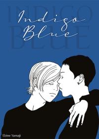 Indigo Blue. Autor: Ebine Yamaji. Dobreksiazki.pl Okładka książki Indigo Blue
