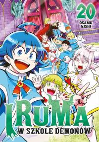 Iruma w szkole demonów. Tom 20. Autor: Osamu Nishi. Dobreksiazki.pl Okładka książki Iruma w szkole demonów. Tom 20