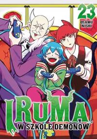 Iruma w szkole demonów tom 23. Autor: Osamu Nishi. Dobreksiazki.pl Okładka książki Iruma w szkole demonów tom 23