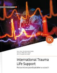 ITLS International Trauma Life Support. Ratownictwo przedszpitalne w urazach. Autor: R. L. Alson, J. E. Campbell. Dobreksiazki.pl Okładka książki ITLS International Trauma Life Support. Ratownictwo przedszpitalne w urazach