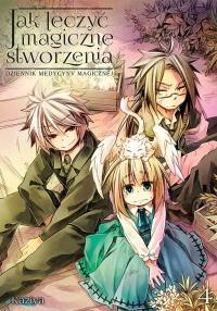 Jak leczyć magiczne stworzenia. Dziennik medycyny magicznej. Tom 4. Autor: Kaziya. Dobreksiazki.pl Okładka książki Jak leczyć magiczne stworzenia. Dziennik medycyny magicznej. Tom 4