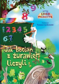 Okładka książki Jak żuraw z bocianem liczyli
