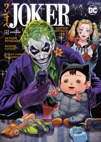 Joker. Operacja specjalna T.2. Autor: Satoshi Miyagawa, Keisuke Gotou. Dobreksiazki.pl Okładka książki Joker. Operacja specjalna T.2