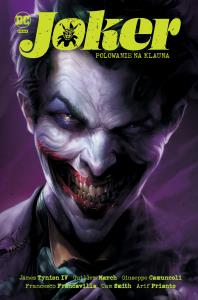 Joker. Polowanie na klauna. Autor: Praca zbiorowa. Dobreksiazki.pl Okładka książki Joker. Polowanie na klauna