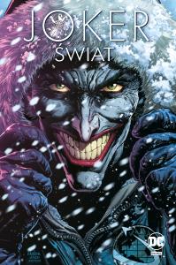 Joker. Świat. Autor: Praca zbiorowa. Dobreksiazki.pl Okładka książki Joker. Świat