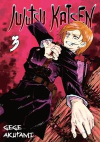 Jujutsu Kaisen. Tom 3. Autor: Akutami Gege. Dobreksiazki.pl Okładka książki Jujutsu Kaisen. Tom 3
