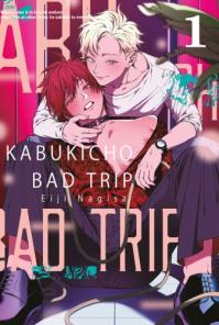 Kabukicho Bad Trip. Tom 1. Autor: Eiji Nagisa. Dobreksiazki.pl Okładka książki Kabukicho Bad Trip. Tom 1