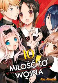 KAGUYA-SAMA Miłość to wojna. Tom 10. Autor: Aka Akasaka. Dobreksiazki.pl Okładka książki KAGUYA-SAMA Miłość to wojna. Tom 10