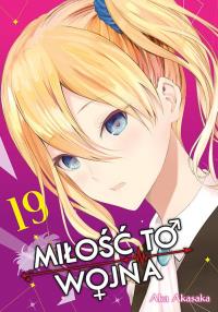 KAGUYA-SAMA Miłość to wojna. Tom 19. Autor: Aka Akasaka. Dobreksiazki.pl Okładka książki KAGUYA-SAMA Miłość to wojna. Tom 19