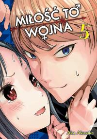 KAGUYA-SAMA Miłość to wojna. Tom 5. Autor: Aka Akasaka. Dobreksiazki.pl Okładka książki KAGUYA-SAMA Miłość to wojna. Tom 5