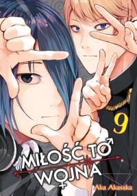 KAGUYA-SAMA Miłość to wojna. Tom 9. Autor: Aka Akasaka. Dobreksiazki.pl Okładka książki KAGUYA-SAMA Miłość to wojna. Tom 9