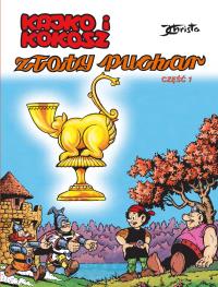 Kajko i Kokosz cz.1 Złoty puchar. Autor: Janusz Christa. Dobreksiazki.pl Okładka książki Kajko i Kokosz cz.1 Złoty puchar