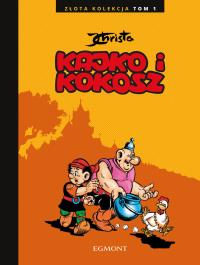 Kajko i Kokosz. Złota Kolekcja T.1. Autor: Janusz Christa. Dobreksiazki.pl Okładka książki Kajko i Kokosz. Złota Kolekcja T.1
