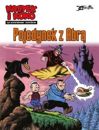 Kajtek i Koko. W krainie baśni. Pojedynek z Abrą. Tom 2. Autor: Janusz Christa. Dobreksiazki.pl Okładka książki Kajtek i Koko. W krainie baśni. Pojedynek z Abrą. Tom 2