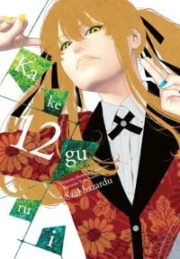 Kakegurui. Szał hazardu. Tom 12. Autor: Homura Kawamoto, Toru Naomura. Dobreksiazki.pl Okładka książki Kakegurui. Szał hazardu. Tom 12