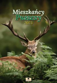 Kalendarz 2023 A3 Ścienny Mieszkańcy Puszczy. Wydawca: Pan Kalendarzyk. Dobreksiazki.pl Opakowanie Kalendarz 2023 A3 Ścienny Mieszkańcy Puszczy