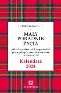 Kalendarz 2024 Mały Poradnik Życia. Autor: H. Jackson Brown, Jr.. Dobreksiazki.pl Okładka książki Kalendarz 2024 Mały Poradnik Życia