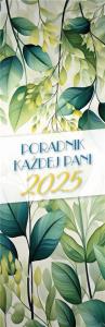 Kalendarz 2025 Poradnik Każdej Pani MIX. Wydawca: AVANTI. Dobreksiazki.pl Opakowanie Kalendarz 2025 Poradnik Każdej Pani MIX