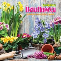 Kalendarz 2025 ścienny albumowy Działkowca. Autor: Avanti. Dobreksiazki.pl Okładka książki Kalendarz 2025 ścienny albumowy Działkowca