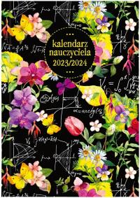 Kalendarz nauczyciela 2023/24 B6 tyg. PCV Kwiaty. Wydawca: Wokół nas. Dobreksiazki.pl Opakowanie Kalendarz nauczyciela 2023/24 B6 tyg. PCV Kwiaty