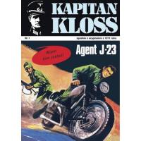 Kapitan Kloss Nr 1. Agent J-23. Autor: Andrzej Zbych, Wiśniewski Mieczysław. Dobreksiazki.pl Okładka książki Kapitan Kloss Nr 1. Agent J-23