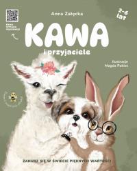 Kawa i przyjaciele. Autor: Załęcka Anna. Dobreksiazki.pl Okładka książki Kawa i przyjaciele