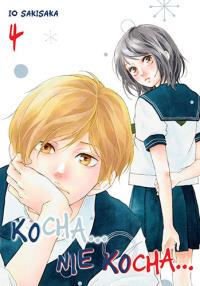Kocha...Nie Kocha... Tom 4. Autor: Io Sakisaka. Dobreksiazki.pl Okładka książki Kocha...Nie Kocha... Tom 4