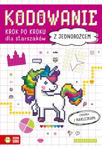 Kodowanie krok po kroku. Dla starszaków. Autor: Praca zbiorowa. Dobreksiazki.pl Okładka książki Kodowanie krok po kroku. Dla starszaków