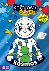 Kolorowa zabawa. Kosmos. Autor: Opracowanie zbiorowe. Dobreksiazki.pl Okładka książki Kolorowa zabawa. Kosmos