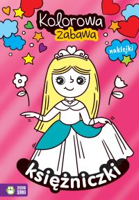 Kolorowa zabawa. Księżniczki. Autor: Opracowanie zbiorowe. Dobreksiazki.pl Okładka książki Kolorowa zabawa. Księżniczki