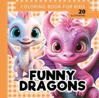 Kolorowanka usztywniana Funny dragons Śmieszne smoki pomarańcz. Wydawca: Fresh. Dobreksiazki.pl Opakowanie Kolorowanka usztywniana Funny dragons Śmieszne smoki pomarańcz