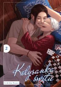Kołysanka świtu. Tom 2. Autor: Ichika Yuno. Dobreksiazki.pl Okładka książki Kołysanka świtu. Tom 2