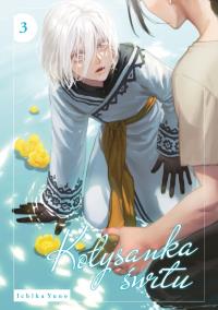 Kołysanka świtu. Tom 3. Autor: Ichika Yuno. Dobreksiazki.pl Okładka książki Kołysanka świtu. Tom 3