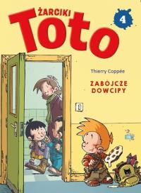 Komiks. Żarciki toto T.4 Zabójcze dowcipy. Autor: Thierry Coppee. Dobreksiazki.pl Okładka książki Komiks. Żarciki toto T.4 Zabójcze dowcipy