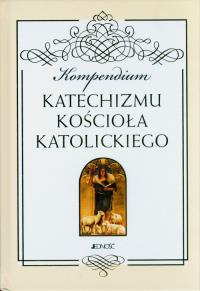 Kompendium katechizmu Kościoła Katol Duży form. Autor: premiera 20.07.2023. Dobreksiazki.pl Okładka książki Kompendium katechizmu Kościoła Katol Duży form