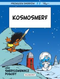 Kosmosmerf. Autor: Peyo, Yvan Delporte. Dobreksiazki.pl Okładka książki Kosmosmerf