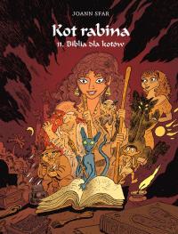 Kot Rabina T.11 Biblia dla kotów. Autor: Sfar Joann. Dobreksiazki.pl Okładka książki Kot Rabina T.11 Biblia dla kotów