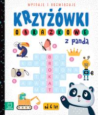 Krzyżówki obrazkowe z pandą. Wpisuję i rozwiązuję. Autor: Opracowanie zbiorowe. Dobreksiazki.pl Okładka książki Krzyżówki obrazkowe z pandą. Wpisuję i rozwiązuję