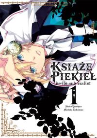 Książę Piekieł: devils and realist. Tom 1. Autor: Utako Yukihiro, Madoka Takadono. Dobreksiazki.pl Okładka książki Książę Piekieł: devils and realist. Tom 1