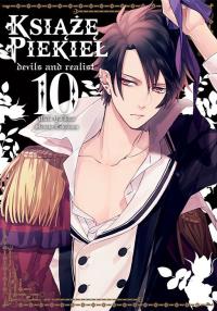 Książę Piekieł: devils and realist. Tom 10. Autor: Utako Yukihiro, Madoka Takadono. Dobreksiazki.pl Okładka książki Książę Piekieł: devils and realist. Tom 10