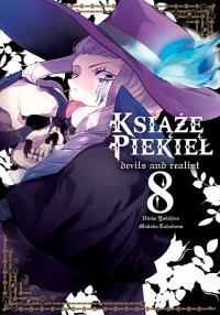 Książę Piekieł: devils and realist. Tom 8. Autor: Utako Yukihiro, Madoka Takadono. Dobreksiazki.pl Okładka książki Książę Piekieł: devils and realist. Tom 8