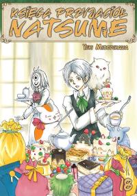 Księga Przyjaciół Natsume. Tom 18. Autor: Midorikawa Yuki. Dobreksiazki.pl Okładka książki Księga Przyjaciół Natsume. Tom 18