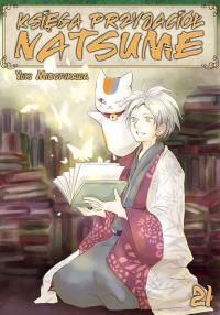 Księga Przyjaciół Natsume. Tom 21. Autor: Midorikawa Yuki. Dobreksiazki.pl Okładka książki Księga Przyjaciół Natsume. Tom 21
