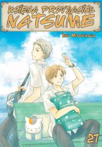 Księga Przyjaciół Natsume. Tom 27. Autor: Midorikawa Yuki. Dobreksiazki.pl Okładka książki Księga Przyjaciół Natsume. Tom 27